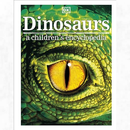  Dinosaurs A Childrens Encyclopedia