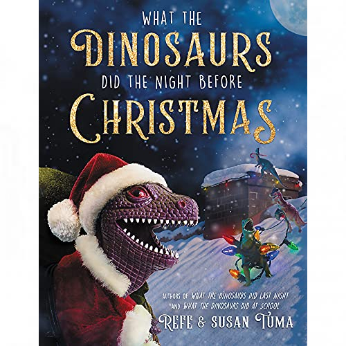 View the best prices for: what the dinosaurs did the night before christmas (what the dinosaurs did, 3)
