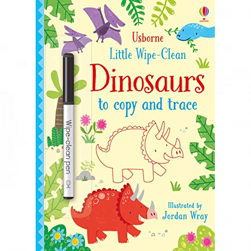 Little Wipe-Clean Dinosaurs to Copy and Trace (Little Wipe-Cleans): 1