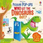 Usbourne  Peculiar Pop-Ups: Who Let The Dinosaurs Out Main Thumbnail