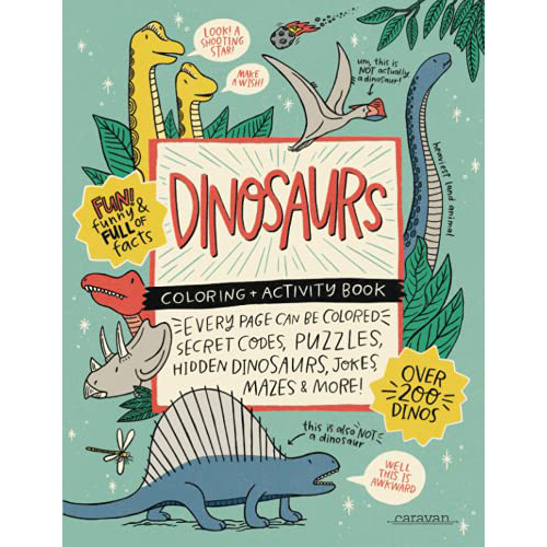 dinosaur coloring + activity book for age 8+