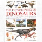 Encyclopedia of Dinosaurs: The ultimate reference to 355 dinosaurs from the Triassic, Jurassic and Cretaceous periods Main Thumbnail