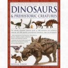 The Complete Illustrated Encyclopedia of Dinosaurs and Prehistoric Creatures Main Thumbnail
