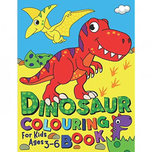 Dinosaur Colouring Book For kids ages 3-6 