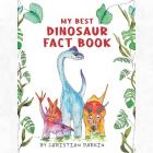My Best Dinosaur Fact Book: A Dinosaur Picture Book For Children Ages 2 to 5 Main Thumbnail