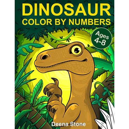 Dinosaur Color By Numbers - Paint By Numbers Book Ages 4 Up