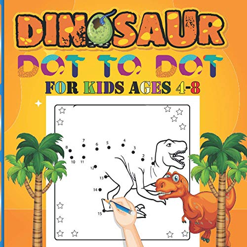 Dinosaur Dot to Dot for Kids ages 4-8