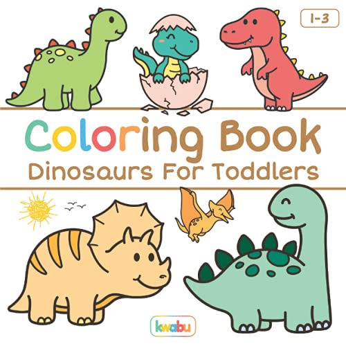 Dinosaurs For Toddlers Coloring Book