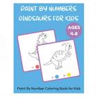 paint by numbers dinosaurs for kids - paint by number coloring book for kids ages 4-8 Main Thumbnail