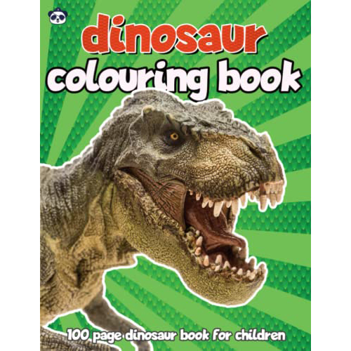 dinosaur colouring book: 100 page dinosaur book for children